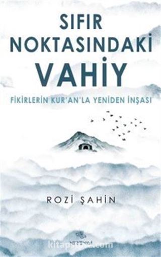 Sıfır Noktasındaki Vahiy