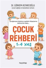 Çocuk Rehberi 1-4 Yaş