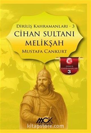 Cihan Sultanı Melikşah / Diriliş Kahramanları 3