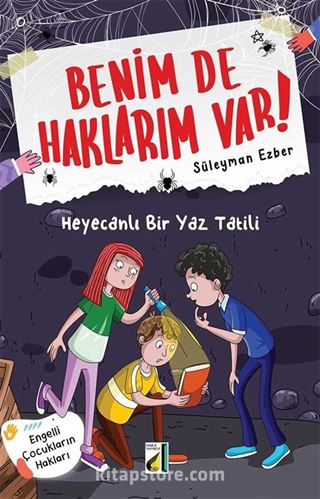 Benim de Haklarım Var 8 / Heyecanlı Bir Yaz Tatili
