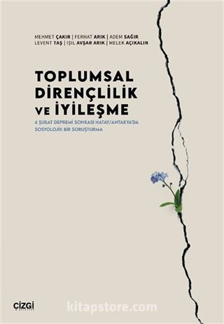 Toplumsal Dirençlilik ve İyileşme