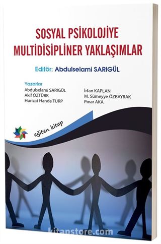 Sosyal Psikolojiye Multidisipliner Yaklaşımlar