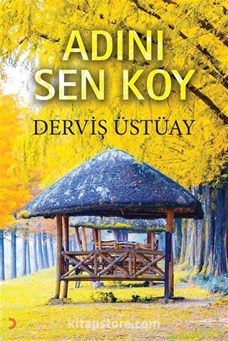 Adını Sen Koy
