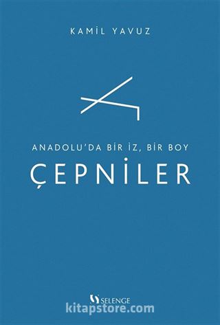 Anadolu'da Bir İz, Bir Boy Çepniler