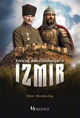 Eskiçağ'dan Cumhuriyet'e İzmir