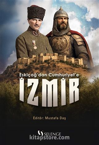 Eskiçağ'dan Cumhuriyet'e İzmir