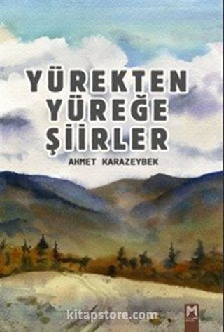 Yürekten Yüreğe Şiirler