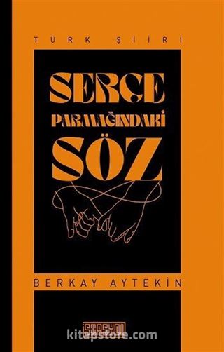Serçe Parmağındaki Söz