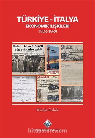Türkiye-İtalya Ekonomik İlişkileri (1923-1939)