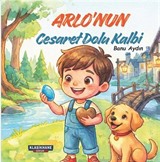 Arlo'nun Cesaret Dolu Kalbi