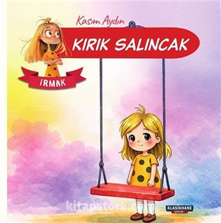 Irmak / Kırık Salıncak