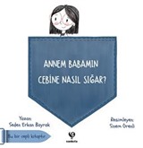 Annem Babamın Cebine Nasıl Sığar?