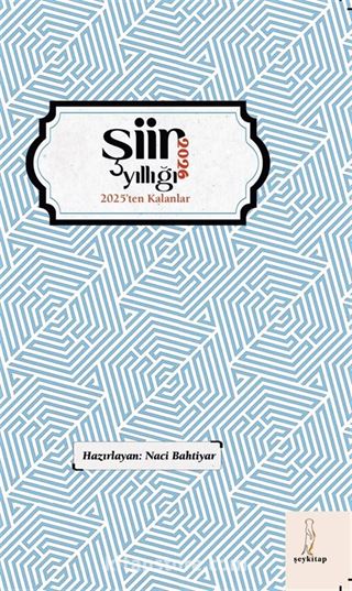 2026 Şiir Yıllığı '2025'ten Kalanlar'