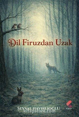 Dil Firuzdan Uzak
