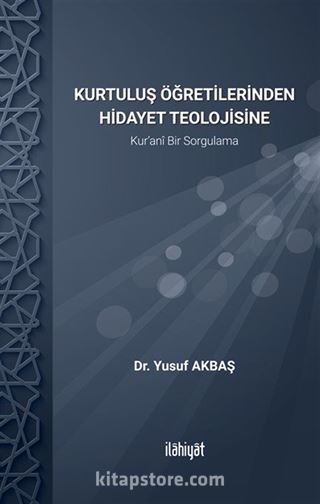 Kur'an'da Hidayet Teolojisi