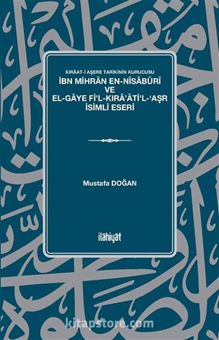 Kıraat-i Aşere Tarikinin Kurucusu