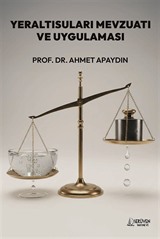 Yeraltısuları Mevzuatı ve Uygulaması