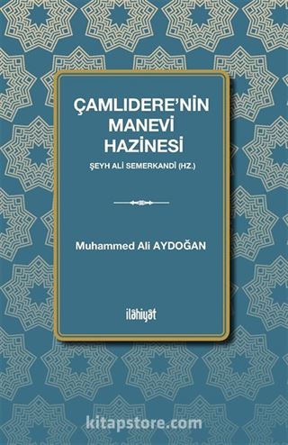 Çamlıdere'nin Manevi Hazinesi