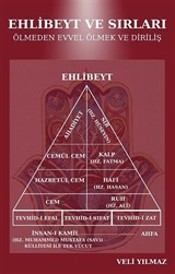 Ehlibeyt ve Sırları Ölmeden Evvel Ölmek ve Diriliş