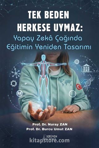 Tek Beden Herkese Uymaz: Yapay Zeka Çağında Eğitimin Yeniden Tasarımı