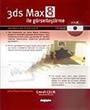 3ds Max 8 ile Görselleştirme