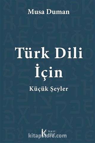 Türk Dili İçin Küçük Şeyler