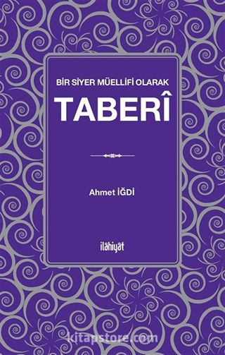 Bir Siyer Müellifi Olarak Taberi
