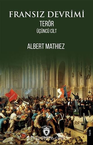 Fransız Devrimi Terör (Üçüncü Cilt)