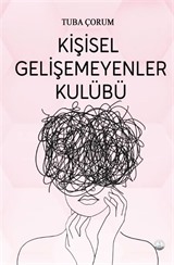 Kişisel Gelişemeyenler Kulübü