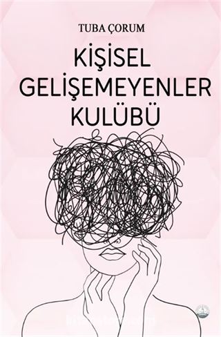 Kişisel Gelişemeyenler Kulübü