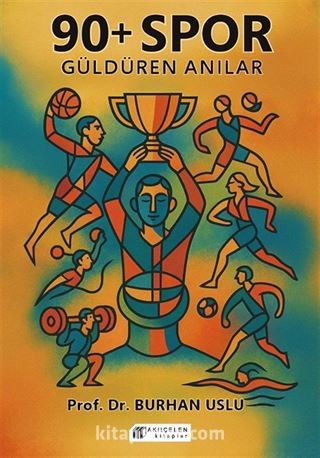 90+ Spor Güldüren Anılar