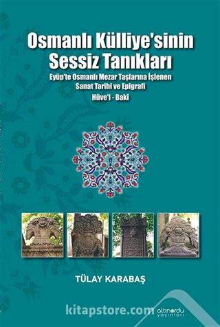 Osmanlı Külliyesi'nin Sessiz Tanıkları