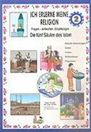 Dinimi Öğreniyorum 2 - Hikayelerle İslamın Şartları (Almanca) (Kod: 166)