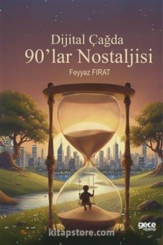 Dijital Çağda 90'lar Nostaljisi