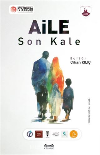 Aile: Son Kale