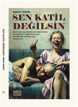 Sen Katil Değilsin