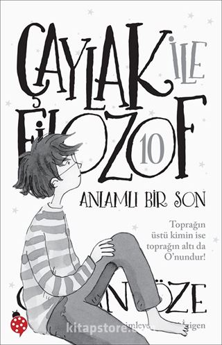 Çaylak İle Filozof 10 / Anlamlı Bir Son