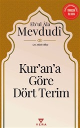 Kur'an'a Göre Dört Terim