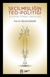 Seçilmişliğin Teo-politiği