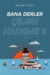 Bana Derler Çılgın Hademe 2