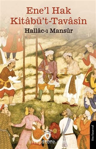 Ene'l Hak Kitabü't-Tavasîn
