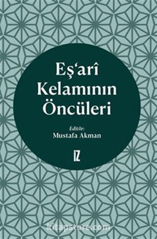 Eş'ari Kelamının Öncüleri