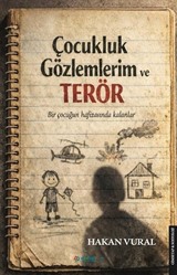 Çocukluk Gözlemlerim ve Terör