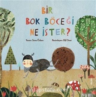 Bir Bok Böceği Ne İster?