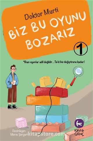 Biz Bu Oyunu Bozarız 1 / Başlangıç