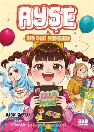 Ayşe / Bir Dua Mangası