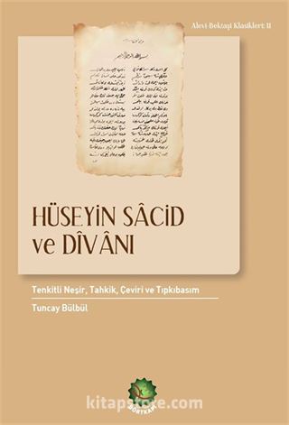 Hüseyin Sacid Ve Dîvanı