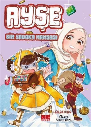 Ayşe / Bir Sadaka Mangası