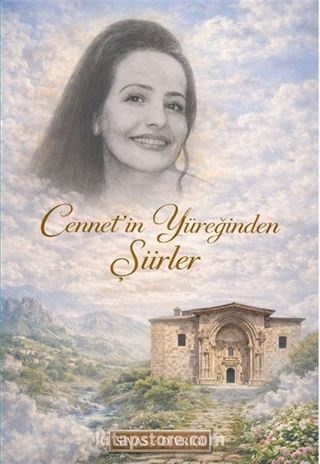 Cennetin Yüreğinden Şiirler