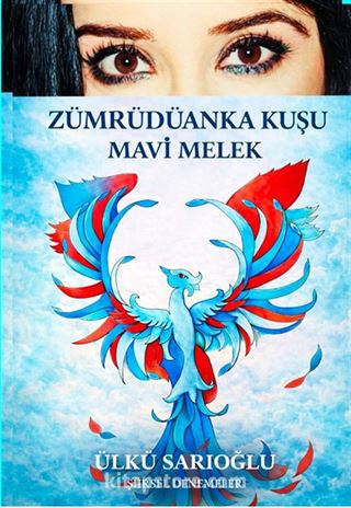 Zümrüdüanka Kuşu Mavi Melek